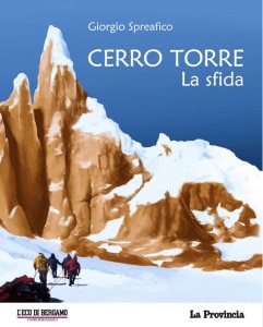 Cerro torre la sfida