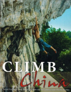 Copertina Climb China. A selection of the best climbs from China and Hong Kong