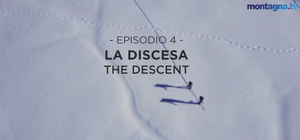 Episodio 4: La discesa