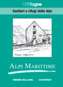 In edicola - Alpi Marittime da esplorare e conoscere con le guide di Meridiani Montagne