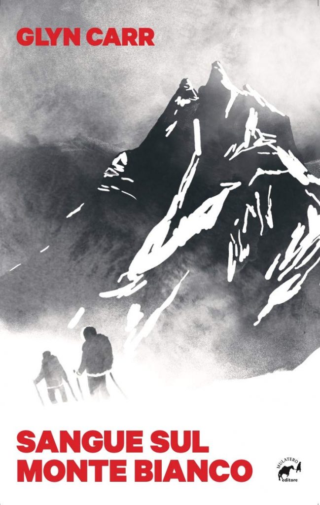 La copertina di "sangue sul Monte Bianco".