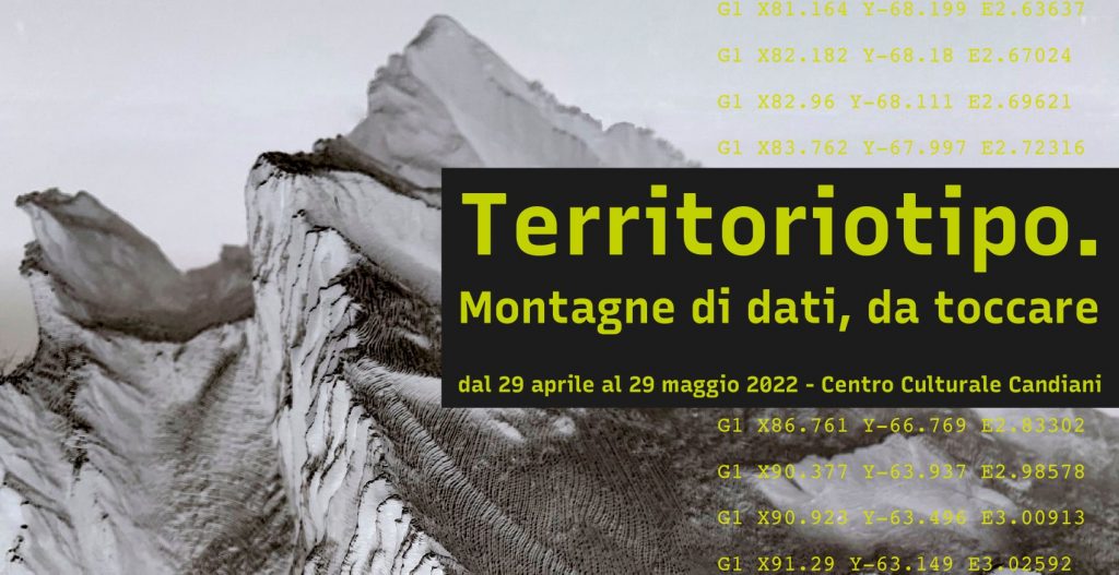 "Territoriotipo. Montagne di dati, da toccare"