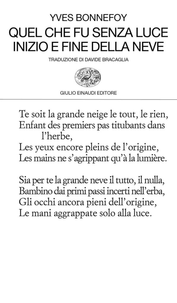 Quel che fu senza luce. Inizio e fine della neve. Einaudi 2001