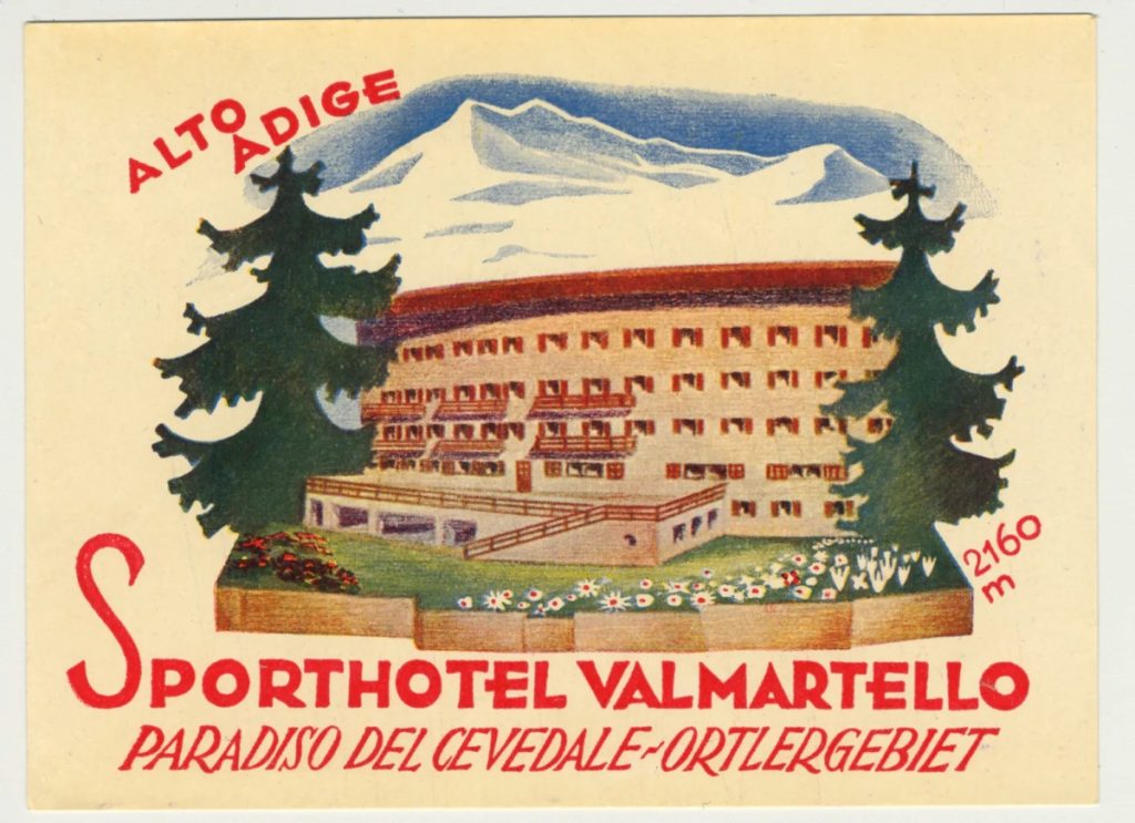 Lo Sporthotel Val Martello in un manifesto degli anni 30. Foto Salvatore Licitra, Archivio Ponti