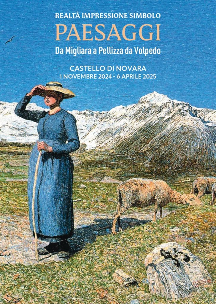Il manifesto della mostra Paesaggi. Da Migliara a Pellizza da Volpedo aperta a Novara fino al 6 aprile 2025