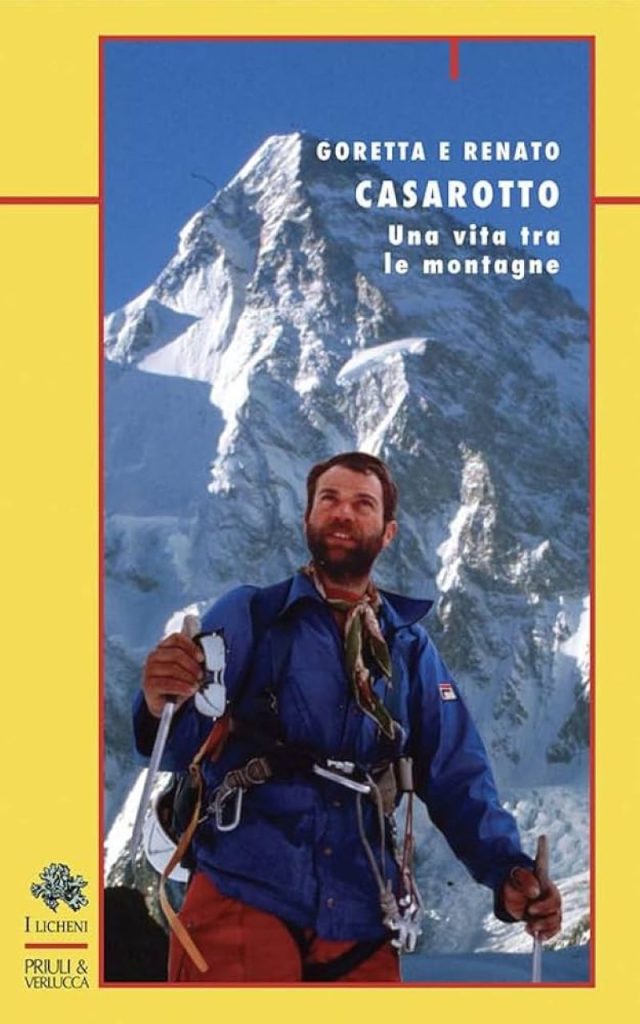Una vita tra le montagne, di Goretta e Renato Casarotto