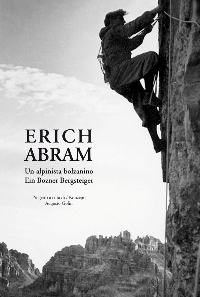 La copertina del libro Erich Abram. Un alpinista bolzanino