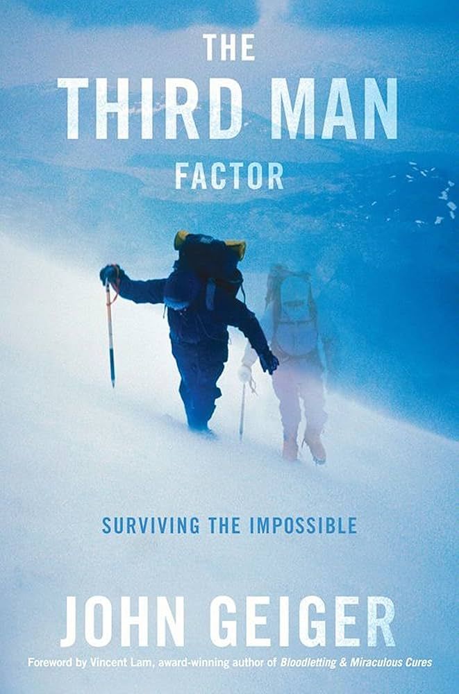 La copertina di The Third Man Factor, scritto da John Geiger