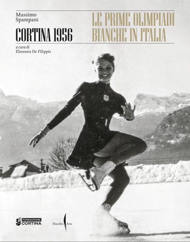 La copertina di Cortina 1956. Le prime Olimpiadi bianche in Italia